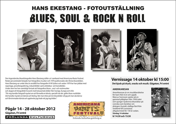bluesfotografen Hans Ekestangs utställning <b>BLUES, SOUL & ROCK N ROLL